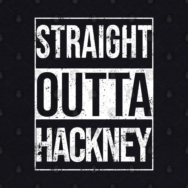 Straight Outta Hackney by teecloud